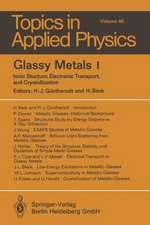 Glassy Metals I: Ionic Structure, Electronic Transport, and Crystallization