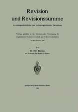 Revision und Revisionssumme in rechtsgeschichtlicher und rechtsvergleichender Darstellung: Vortrag, gehalten in der Internationalen Vereinigung für vergleichende Rechtswissenschaft und Volkswirtschaftslehre am 29. Oktober 1904