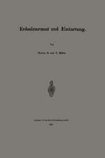 Erdsalzarmut und Entartung