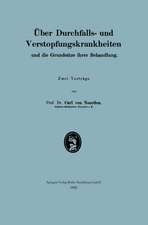 Über Durchfalls- und Verstopfungskrankheiten und die Grundsätze ihrer Behandlung