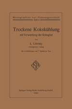 Trockene Kokskühlung mit Verwertung der Koksglut