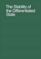 The Stability of the Differentiated State