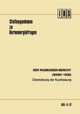 Der Rasmussen-Bericht (WASH-1400): Übersetzung der Kurzfassung