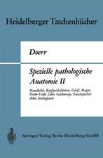 Spezielle pathologische Anatomie II