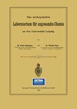 Das neubegründete Laboratorium für angewandte Chemie an der Universität Leipzig