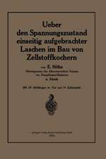 Ueber den Spannungszustand einseitig aufgebrachter Laschen im Bau von Zellstoffkochern