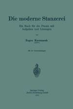 Die moderne Stanzerei: Ein Buch für die Praxis mit Aufgaben und Lösungen