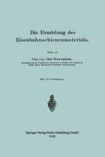 Die Ermüdung des Eisenbahnschienenmaterials