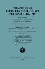 Verhandlungen der Deutschen Gesellschaft für Innere Medizin: Vierzigster Kongress Gehalten zu Wiesbaden vom 16.–19. April 1928