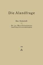 Die Alandfrage: Eine Denkschrift