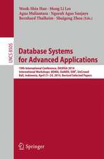 Database Systems for Advanced Applications: 19th International Conference, DASFAA 2014, International Workshops: BDMA, DaMEN, SIM³, UnCrowd; Bali, Indonesia, April 21--24, 2014, Revised Selected Papers