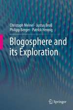 Blogosphere and its Exploration