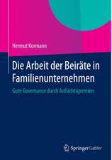 Die Arbeit der Beiräte in Familienunternehmen: Gute Governance durch Aufsichtsgremien