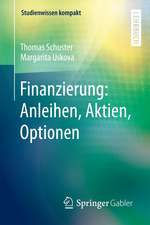 Finanzierung: Anleihen, Aktien, Optionen