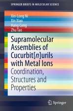 Supramolecular Assemblies of Cucurbit[n]urils with Metal Ions: Coordination, Structures and Properties