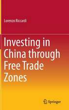 Investing in China through Free Trade Zones