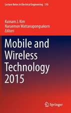 Mobile and Wireless Technology 2015