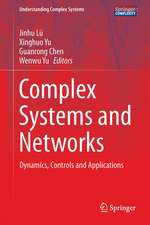 Complex Systems and Networks: Dynamics, Controls and Applications