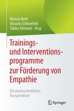 Trainings- und Interventionsprogramme zur Förderung von Empathie: Ein praxisorientiertes Kompendium