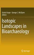 Isotopic Landscapes in Bioarchaeology