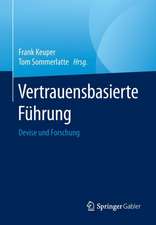 Vertrauensbasierte Führung: Devise und Forschung