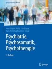 Psychiatrie, Psychosomatik, Psychotherapie: Band 1: Allgemeine Psychiatrie 1, Band 2: Allgemeine Psychiatrie 2, Band 3: Spezielle Psychiatrie 1, Band 4: Spezielle Psychiatrie 2