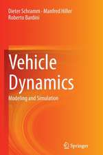 Vehicle Dynamics: Modeling and Simulation