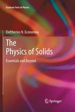 The Physics of Solids: Essentials and Beyond