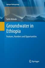 Groundwater in Ethiopia: Features, Numbers and Opportunities