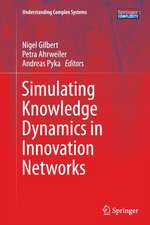 Simulating Knowledge Dynamics in Innovation Networks