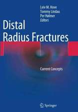 Distal Radius Fractures: Current Concepts