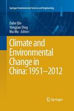 Climate and Environmental Change in China: 1951–2012