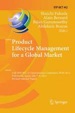 Product Lifecycle Management for a Global Market: 11th IFIP WG 5.1 International Conference, PLM 2014, Yokohama, Japan, July 7-9, 2014, Revised Selected Papers