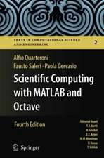 Scientific Computing with MATLAB and Octave