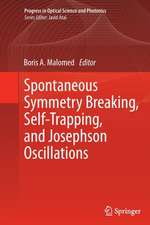 Spontaneous Symmetry Breaking, Self-Trapping, and Josephson Oscillations