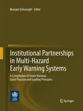 Institutional Partnerships in Multi-Hazard Early Warning Systems: A Compilation of Seven National Good Practices and Guiding Principles