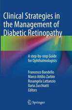 Clinical Strategies in the Management of Diabetic Retinopathy: A step-by-step Guide for Ophthalmologists