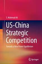 US-China Strategic Competition: Towards a New Power Equilibrium