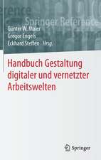 Handbuch Gestaltung digitaler und vernetzter Arbeitswelten