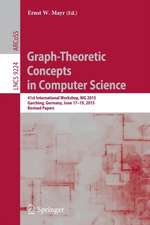 Graph-Theoretic Concepts in Computer Science: 41st International Workshop, WG 2015, Garching, Germany, June 17-19, 2015, Revised Papers