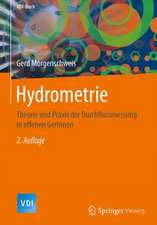 Hydrometrie: Theorie und Praxis der Durchflussmessung in offenen Gerinnen