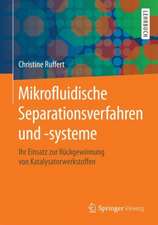 Mikrofluidische Separationsverfahren und -systeme