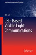 LED-Based Visible Light Communications