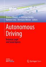 Autonomous Driving: Technical, Legal and Social Aspects