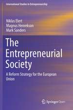 The Entrepreneurial Society: A Reform Strategy for the European Union