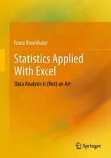 Statistics Applied With Excel: Data Analysis Is (Not) an Art