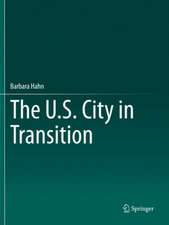 The U.S. City in Transition