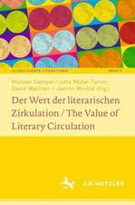 Der Wert der literarischen Zirkulation / The Value of Literary Circulation