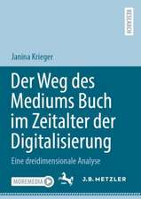 Der Weg des Mediums Buch im Zeitalter der Digitalisierung: Eine dreidimensionale Analyse