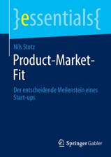 Product-Market-Fit : Der entscheidende Meilenstein eines Start-ups